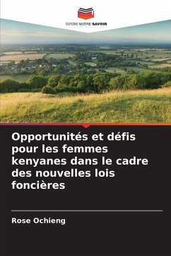Cover Opportunités et défis pour les femmes kenyanes dans le cadre des nouvelles lois foncières