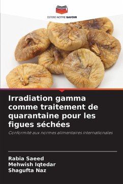 Cover Irradiation gamma comme traitement de quarantaine pour les figues séchées