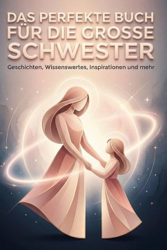Cover Das perfekte Buch für die große Schwester