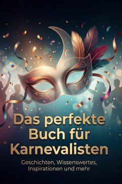 Cover Das perfekte Buch für Karnevalisten