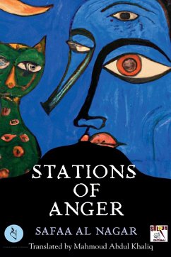Stations of Anger - Nagar, Safaa Al Stations of Anger - Nagar, Safaa Al