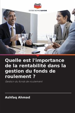 Cover Quelle est l'importance de la rentabilité dans la gestion du fonds de roulement ?