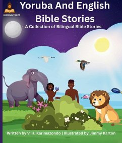 Yoruba and English Bible Stories - Karimazondo, V. H.