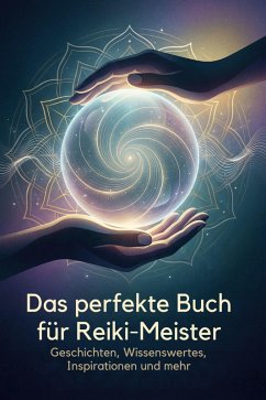 Cover Das perfekte Buch für Reiki-Meister