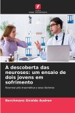 À descoberta das neuroses: um ensaio de dois jovens em sofrimento