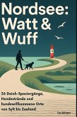 Nordsee: Watt & Wuff