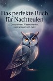 Das perfekte Buch für Nachteulen