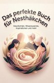 Das perfekte Buch für Nesthäkchen