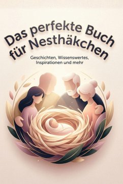 Cover Das perfekte Buch für Nesthäkchen