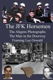The JFK Horsemen