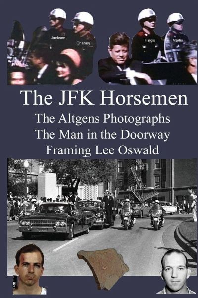 The JFK Horsemen The JFK Horsemen