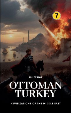 Ottoman Turkey - Wang, Hui