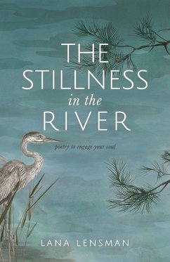 The Stillness in the River - Lensman, Lana