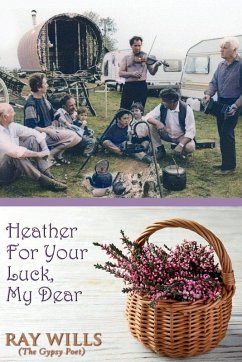 Heather For Your Luck, My Dear - Wills, Ray