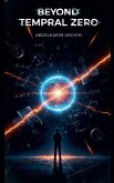Beyond Temporal Zero