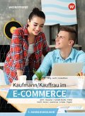 Kaufmann/Kauffrau im E-Commerce. 1. Ausbildungsjahr Schulbuch