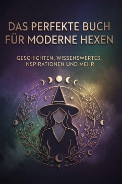 Cover Das perfekte Buch für moderne Hexen