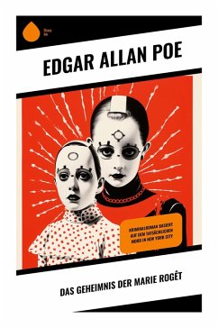 Das Geheimnis der Marie Rogêt - Poe, Edgar Allan
