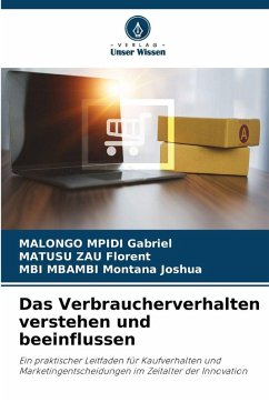 Cover Das Verbraucherverhalten verstehen und beeinflussen