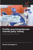 Profile psychospo¿eczne chorób jamy ustnej