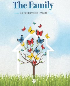 The Family our most precious treasure