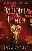 La melodia del fuoco