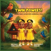 Twin Powers! Shining Bright Because We're Wonderfully Made