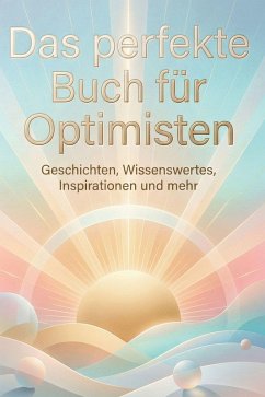 Cover Das perfekte Buch für Optimisten