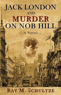 Cover Jack London and Murder on Nob Hill