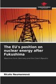 The EU's position on nuclear energy after Fukushima