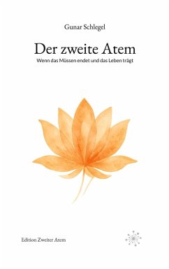 Der zweite Atem - Schlegel, Gunar