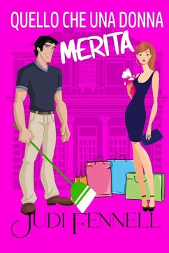 Quello che una donna merita - Fennell, Judi