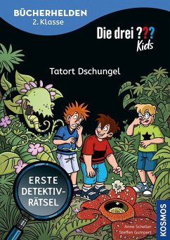 Die drei ??? Kids, Bücherhelden 2. Klasse, Tatort Dschungel - Scheller, Anne