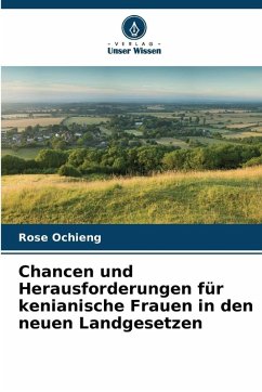 Cover Chancen und Herausforderungen für kenianische Frauen in den neuen Landgesetzen