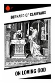 On Loving God On Loving God