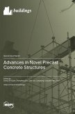 Advances in Novel Precast Concrete Structures