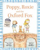 Poppy, Roxie and the Oxford Fox