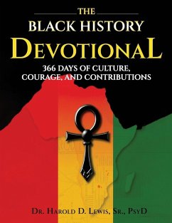 The Black History Devotional - D Lewis Sr, Harold