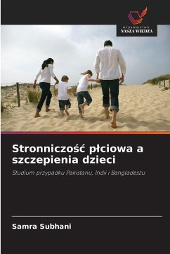 Stronniczo¿¿ p¿ciowa a szczepienia dzieci - Subhani, Samra