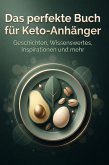 Das perfekte Buch für Keto-Anhänger