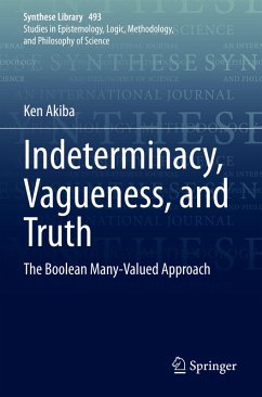 Indeterminacy, Vagueness, and Truth - Akiba, Ken