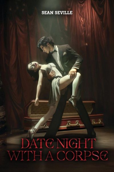 DATE NIGHT WITH A CORPSE