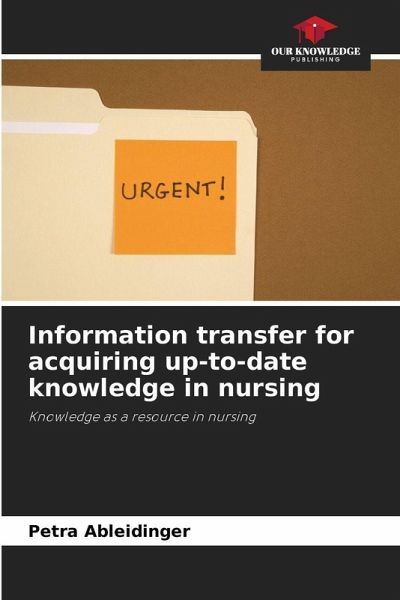 Information transfer for acquiring up-to-date knowledge in nursing