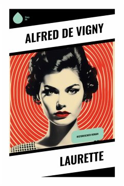 Laurette - Vigny, Alfred De
