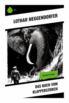 Das Buch vom Klapperstorch - Meggendorfer, Lothar