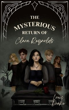 The mysterious return of Clara Reynolds The mysterious return of Clara Reynolds