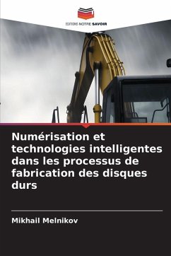 Cover Numérisation et technologies intelligentes dans les processus de fabrication des disques durs