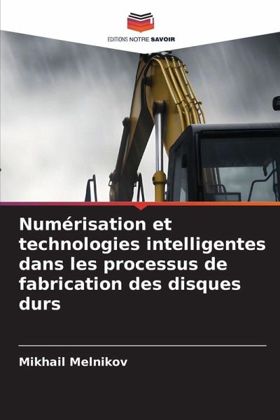 Numérisation et technologies intelligentes dans les processus de fabrication des disques durs