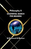Existential Search for Meaning