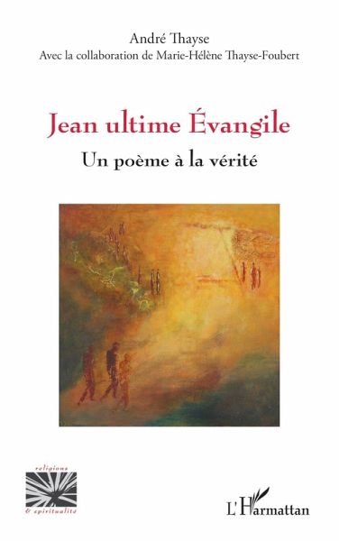 Jean ultime Évangile Jean ultime Évangile